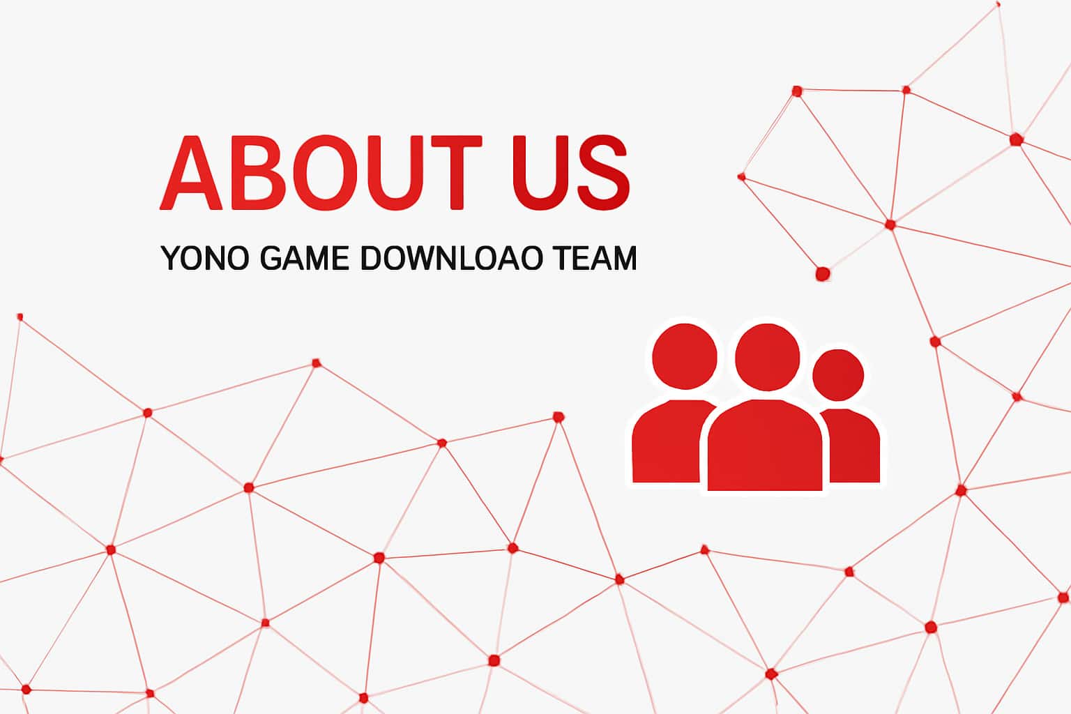 About Us - Yono Game Download Team Interface