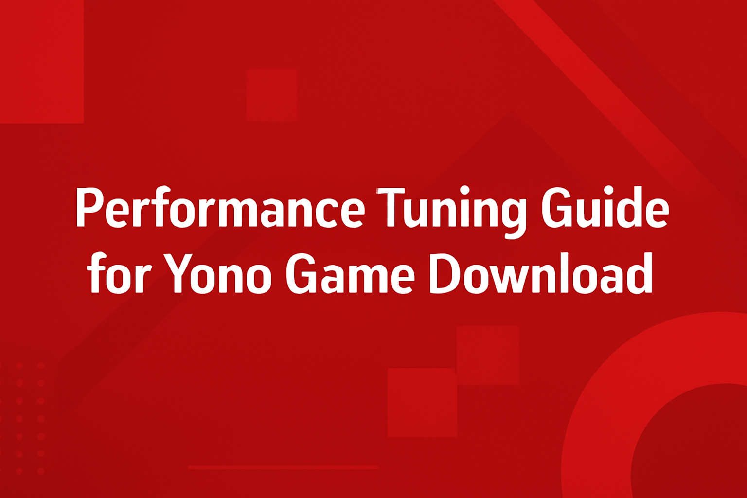 Informational image about Yono Game Download updates with dynamic design.
